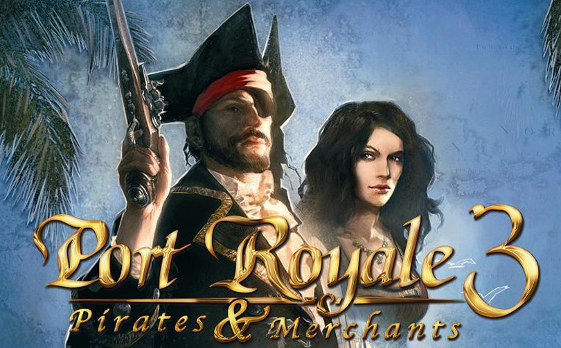 Port Royal 3 : À l'abordaaaaaage !