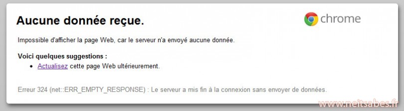 Résoudre l'erreur 324 "aucune donnée reçue" de certains sites sous Chrome (comme Izneo).
