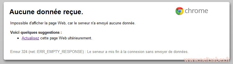 Résoudre l'erreur 324 "aucune donnée reçue" de certains sites sous Chrome (comme Izneo).